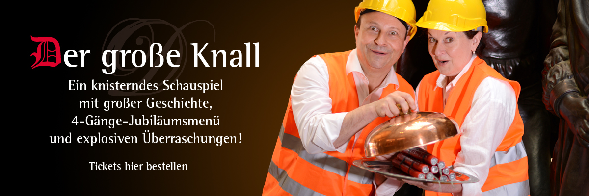 Ticket: „Der große Knall“ – 500 Jahre Auerbachs Keller Leipzig
